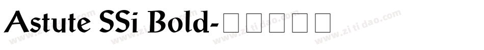 Astute SSi Bold字体转换